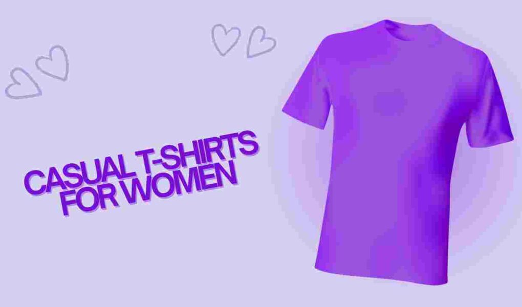 Casual T-Shirts for Women