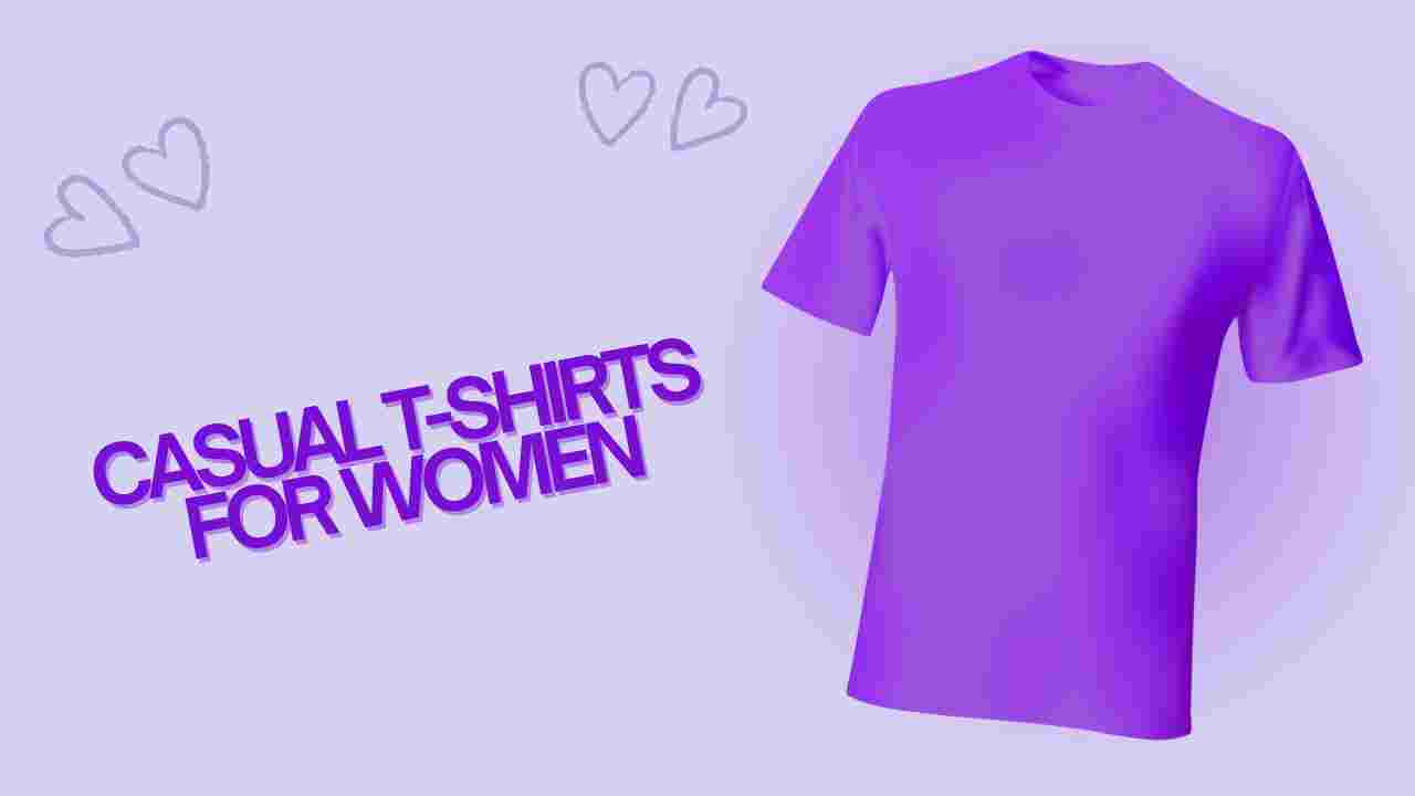 Casual T-Shirts for Women